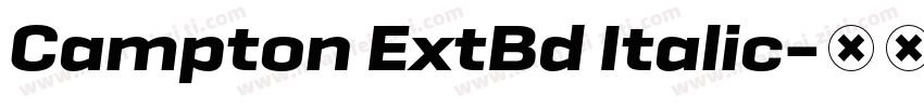 Campton ExtBd Italic字体转换
